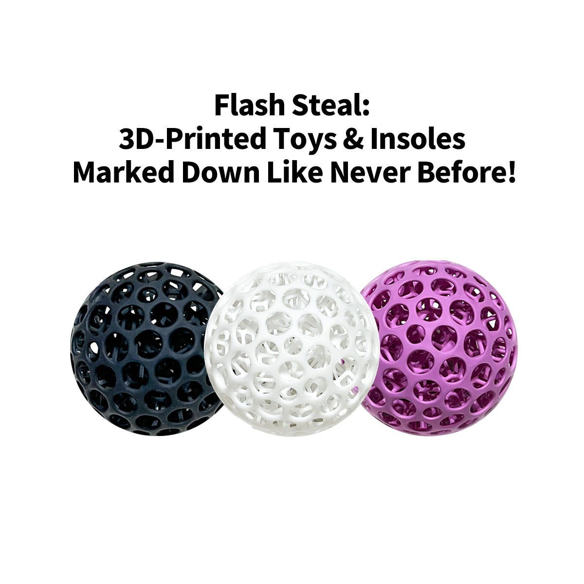3D Stress Ball Set (Available in the US only) Do not participate in other promotions